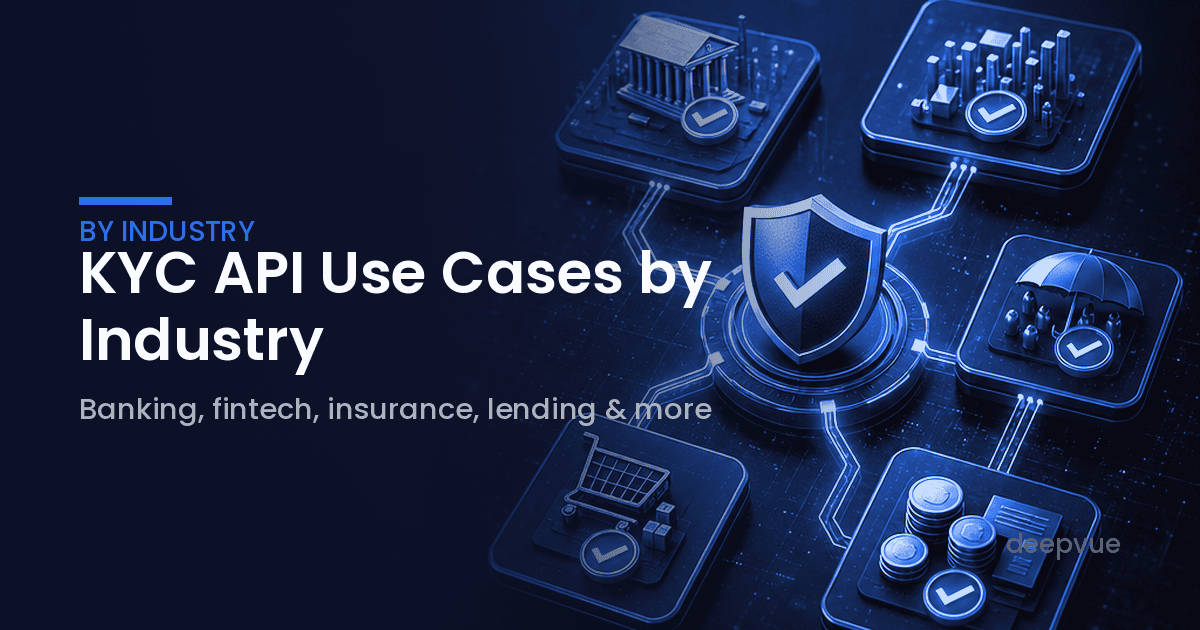 KYC API Use Cases by Industry: A Comprehensive Guide to Compliance