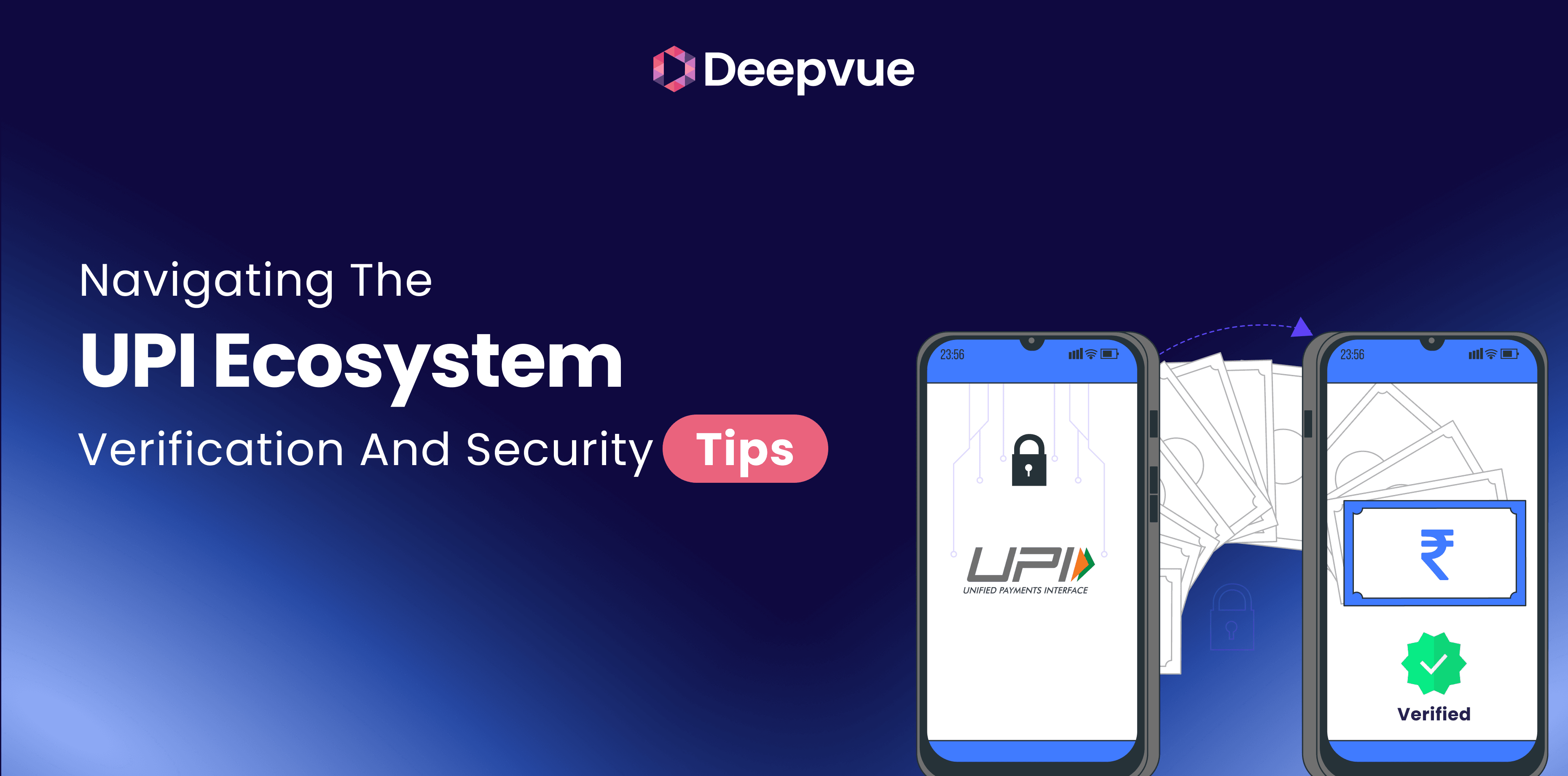 Navigating the UPI Ecosystem: Verification and Security Tips
