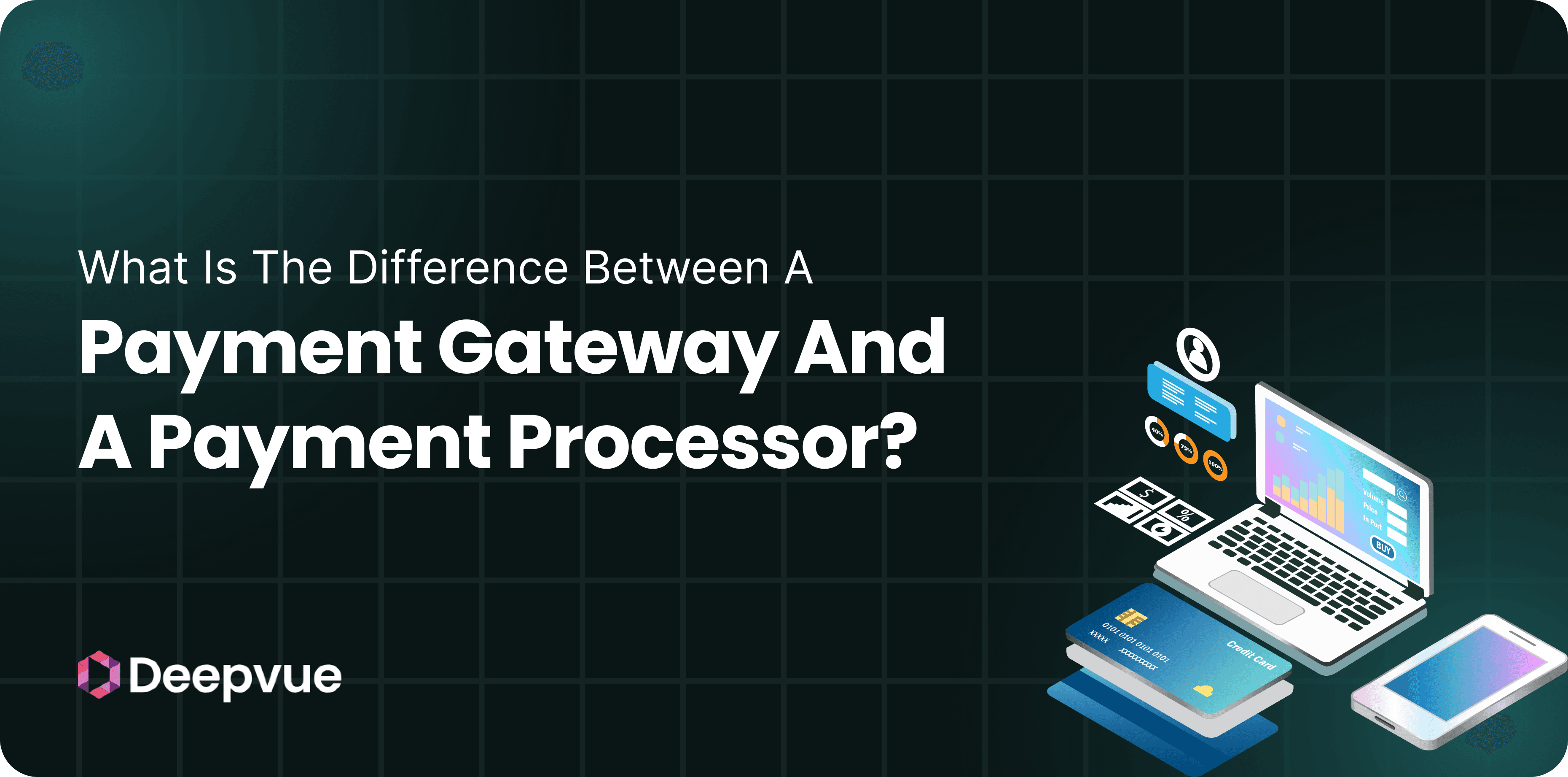 What is the Difference Between a Payment Gateway and a Payment Processor?