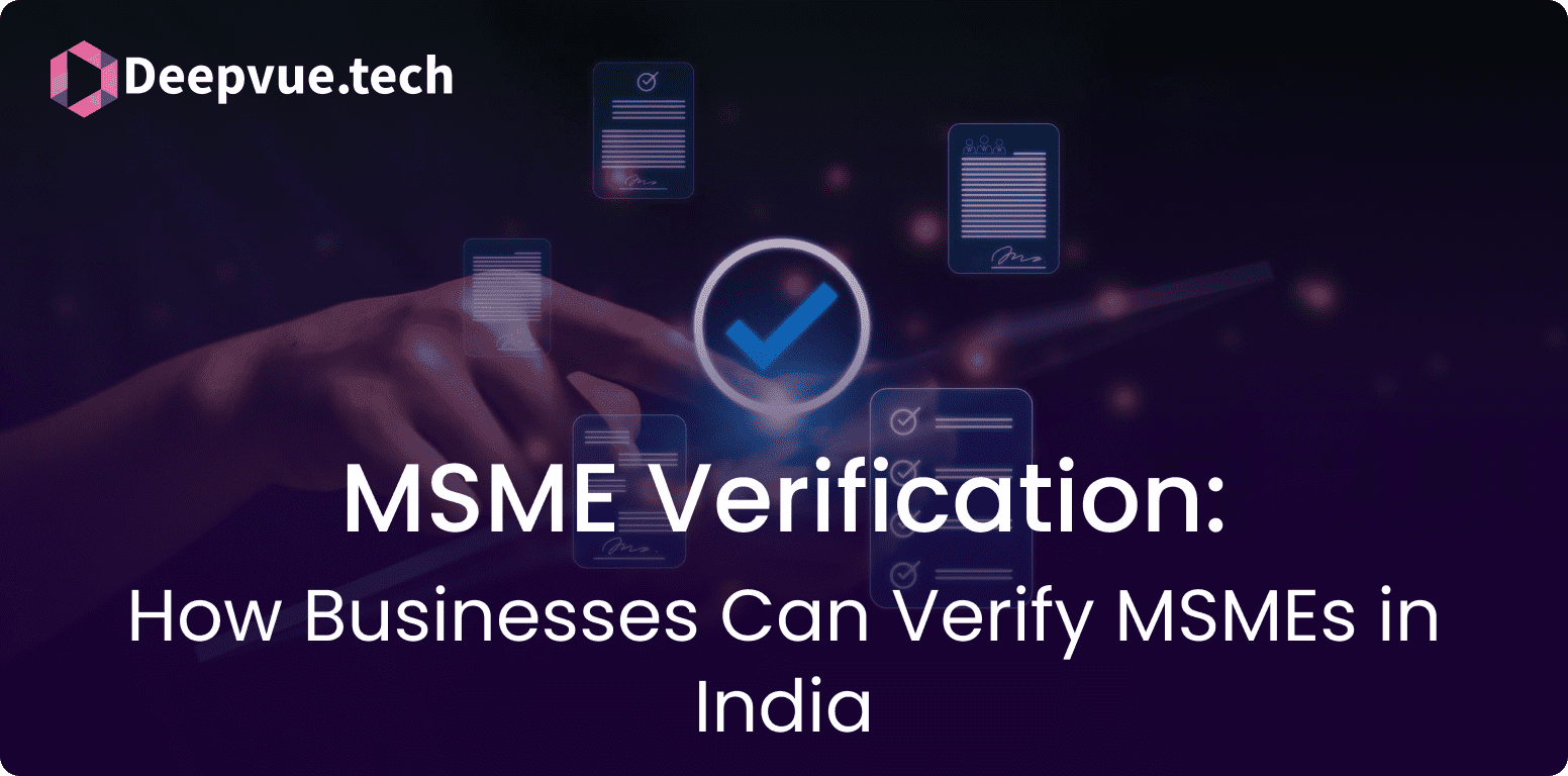 MSME Verification: How Businesses Can Verify MSMEs in India